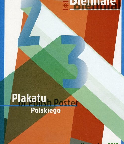 23. Biennale Plakatu Polskiego. Katowice 2013