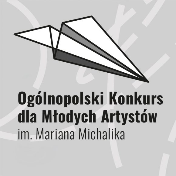 Ogólnopolski Konkurs dla Młodych Artystów im. Mariana Michalika