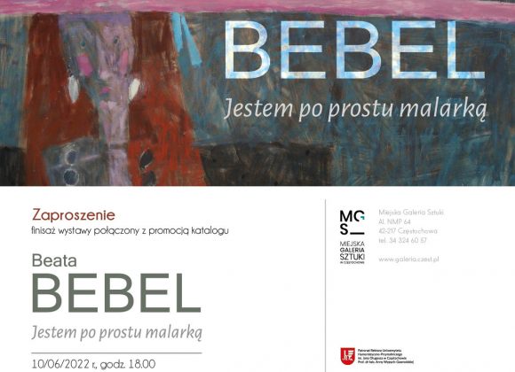 Beata Bebel / Jestem po prostu malarką / finisaż, prezentacja katalogu