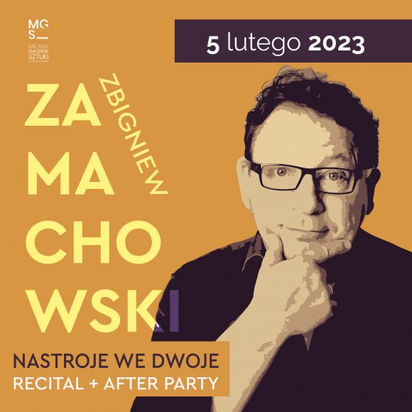 Recital Zbigniewa Zamachowskiego „Nastroje we dwoje”