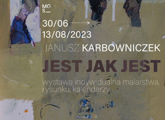 Janusz Karbowniczek / Jest jak jest